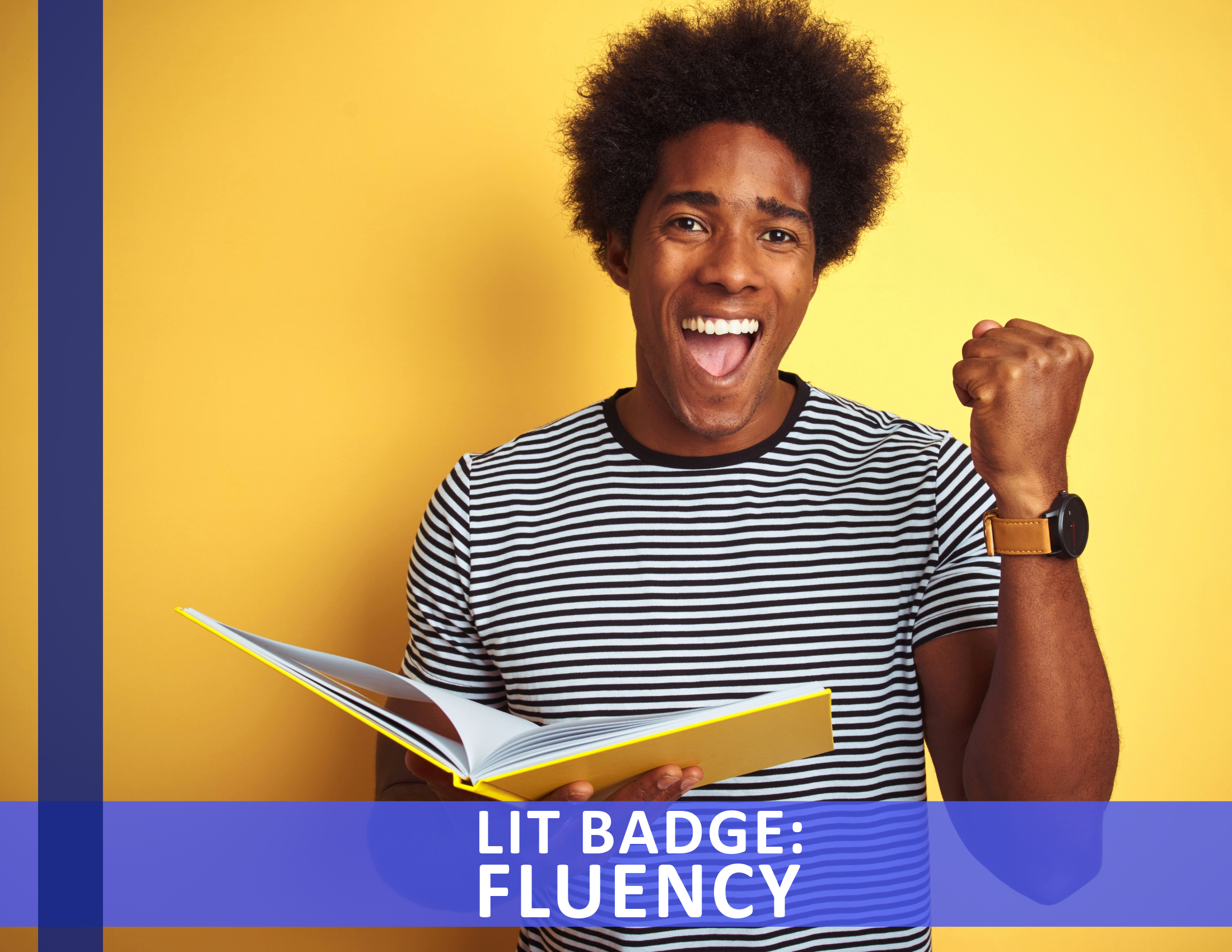 Lit Badge: Fluency