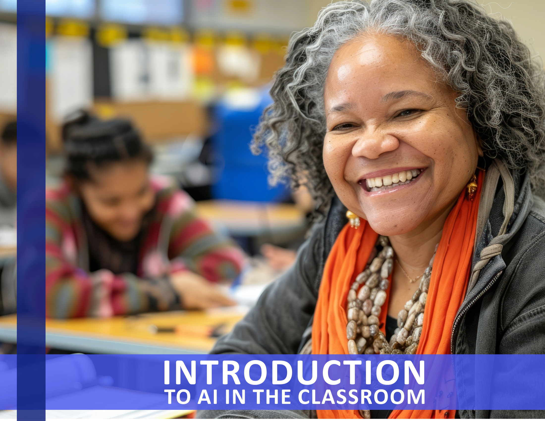Introduction to AI in the Classroom