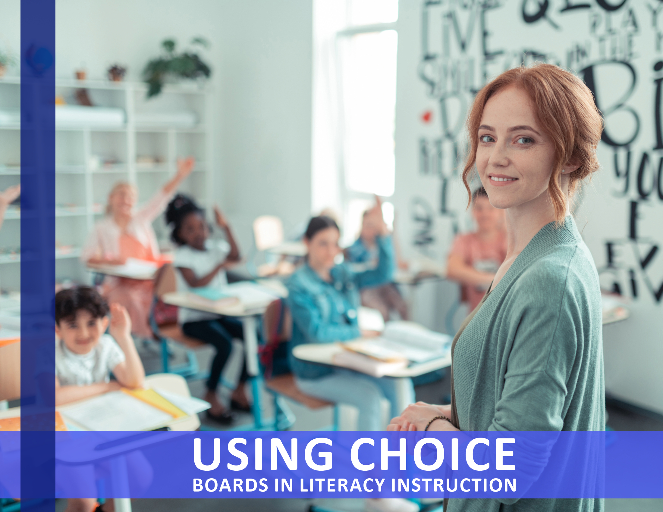 Using Choice Boards in Literacy Instruction