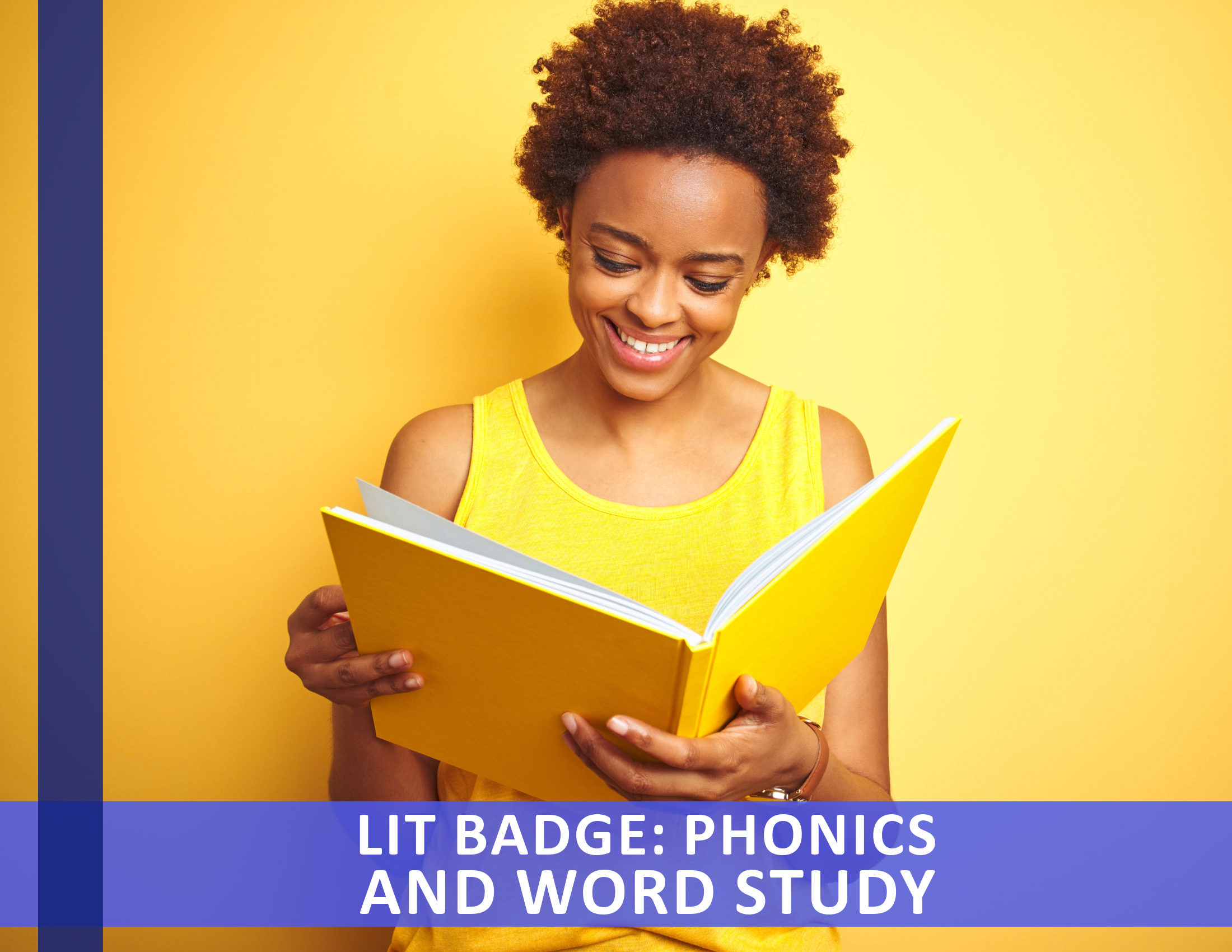 Lit Badge: Phonics and Word Study